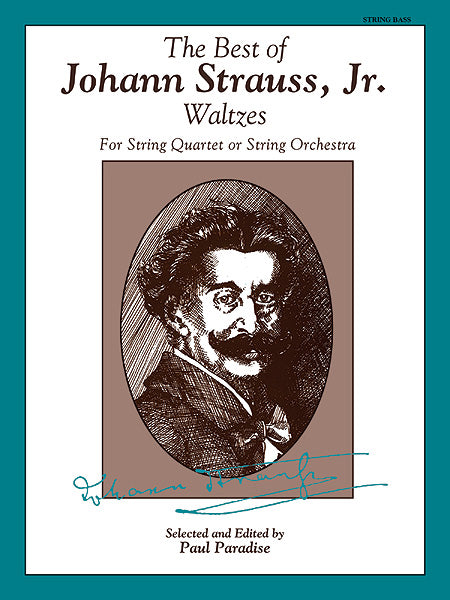 The Best of Johann Strauss, Jr. Waltzes For String Quartet or String Orchestra 史特勞斯,約翰 圓舞曲 弦樂四重奏弦樂團 | 小雅音樂 Hsiaoya Music