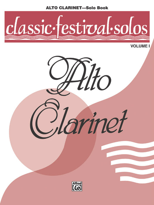 Classic Festival Solos (E-flat Alto Clarinet), Volume 1 Solo Book 獨奏 中音單簧管 獨奏 | 小雅音樂 Hsiaoya Music