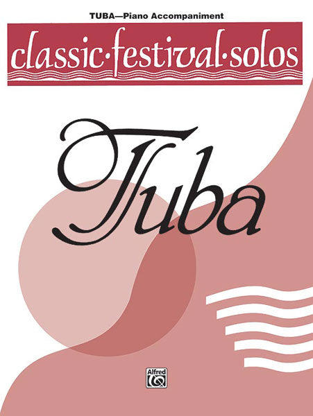 Classic Festival Solos (Tuba), Volume 1 Piano Acc. 獨奏 低音號 鋼琴 | 小雅音樂 Hsiaoya Music