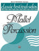Classic Festival Solos (Mallet Percussion), Volume 1 Solo Book 獨奏 擊樂器 獨奏 | 小雅音樂 Hsiaoya Music