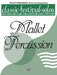 Classic Festival Solos (Mallet Percussion), Volume 1 Piano Acc. 獨奏 擊樂器 鋼琴 | 小雅音樂 Hsiaoya Music