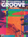The Encyclopedia of Groove | 小雅音樂 Hsiaoya Music