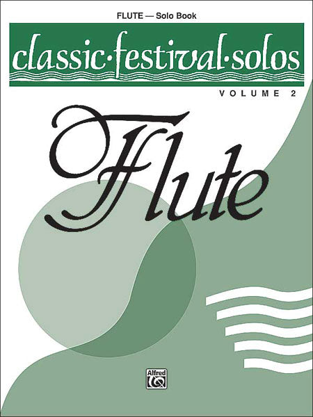 Classic Festival Solos (C Flute), Volume 2 Solo Book 獨奏 長笛 獨奏 | 小雅音樂 Hsiaoya Music