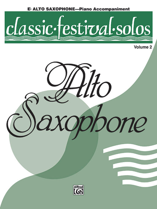 Classic Festival Solos (E-flat Alto Saxophone), Volume 2 Piano Acc. 獨奏 中音薩氏管 鋼琴 | 小雅音樂 Hsiaoya Music