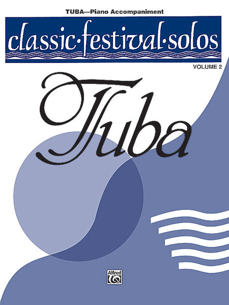 Classic Festival Solos (Tuba), Volume 2 Piano Acc. 獨奏 低音號 鋼琴 | 小雅音樂 Hsiaoya Music