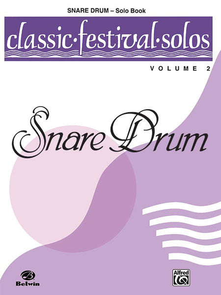 Classic Festival Solos (Snare Drum), Volume 2 Solo Book 獨奏 鼓 獨奏 | 小雅音樂 Hsiaoya Music
