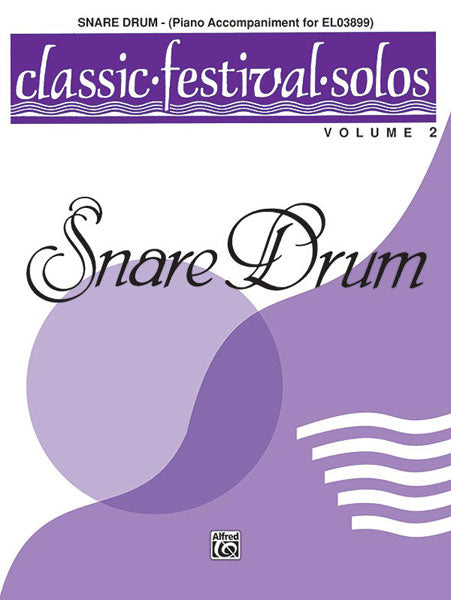 Classic Festival Solos (Snare Drum), Volume 2 Piano Acc. 獨奏 鼓 鋼琴 | 小雅音樂 Hsiaoya Music