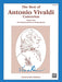 The Best of Antonio Vivaldi Concertos, Volume One For String Orchestra or String Quartet 韋瓦第 協奏曲 弦樂團弦樂四重奏 | 小雅音樂 Hsiaoya Music