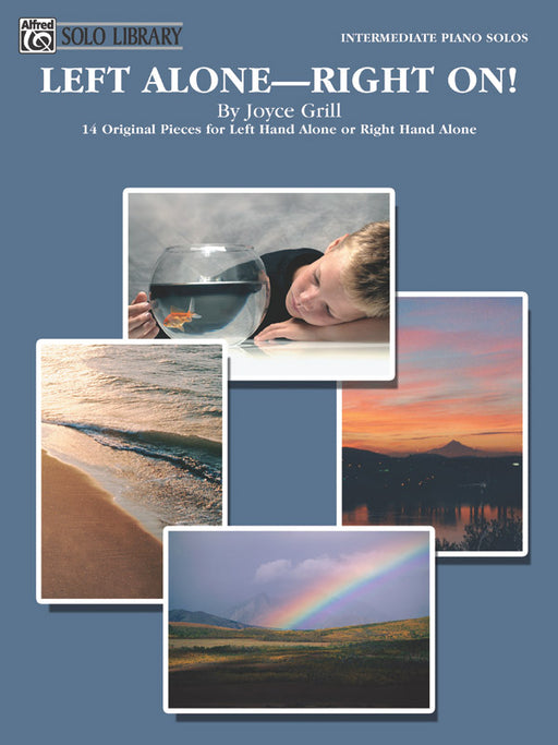 Left Alone -- Right On! 14 Original Pieces for Left Hand Alone or Right Hand Alone 小品 | 小雅音樂 Hsiaoya Music