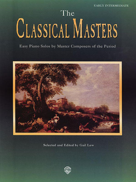 Masters Series: The Classical Masters Easy Piano Solos by Master Composers of the Period 古典 鋼琴 獨奏 樂段 | 小雅音樂 Hsiaoya Music
