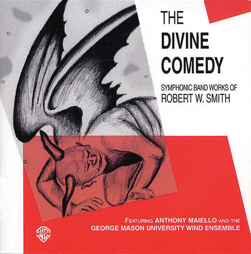 The Divine Comedy: Symphonic Band Works of Robert W. Smith | 小雅音樂 Hsiaoya Music