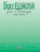 Duke Ellington for Strings 弦樂 | 小雅音樂 Hsiaoya Music