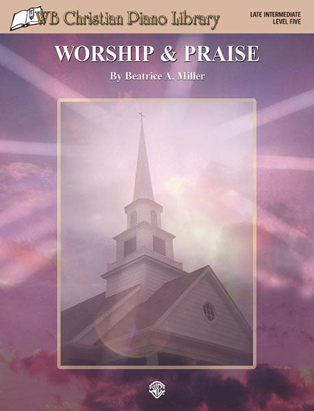 WB Christian Piano Library: Worship & Praise (Level 5) 鋼琴 | 小雅音樂 Hsiaoya Music