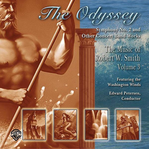 The Odyssey: The Music of Robert W. Smith, Volume 3 | 小雅音樂 Hsiaoya Music