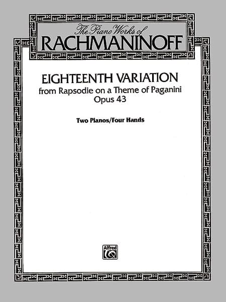 Eighteenth Variation From Rapsodie on a Theme of Paganini, Op. 43 拉赫瑪尼諾夫 詠唱調 狂想曲 主題 | 小雅音樂 Hsiaoya Music