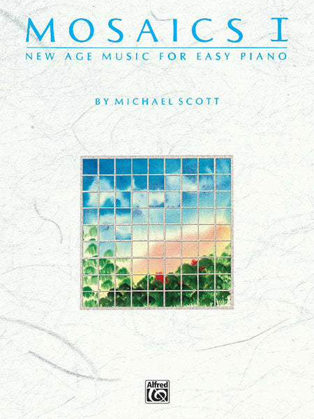 Mosaics: New Age Music for Easy Piano, Volume 1 新世紀音樂 鋼琴 | 小雅音樂 Hsiaoya Music