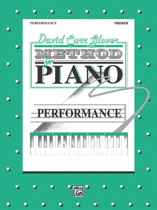 David Carr Glover Method for Piano: Performance, Primer 鋼琴 | 小雅音樂 Hsiaoya Music