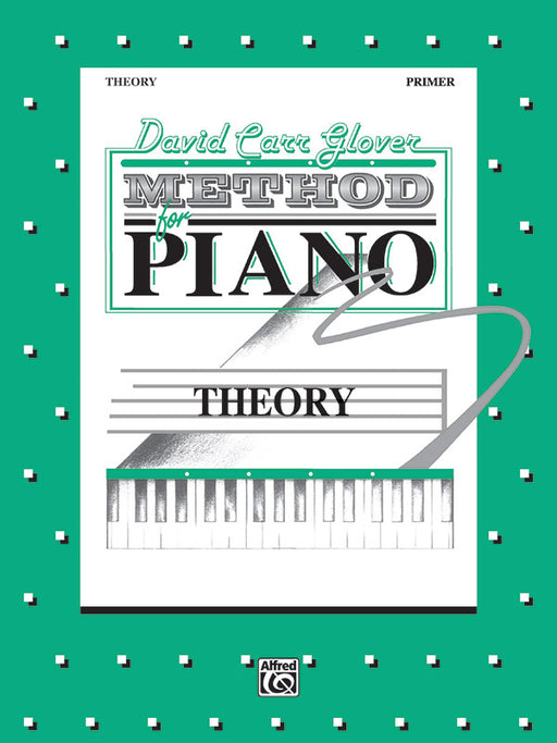 David Carr Glover Method for Piano: Theory, Primer 鋼琴 | 小雅音樂 Hsiaoya Music
