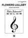 Flowers Lullaby 搖籃曲 | 小雅音樂 Hsiaoya Music
