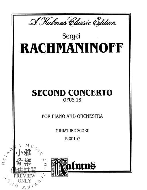 Piano Concerto No. 2, Opus 18 拉赫瑪尼諾夫 鋼琴協奏曲 作品 | 小雅音樂 Hsiaoya Music