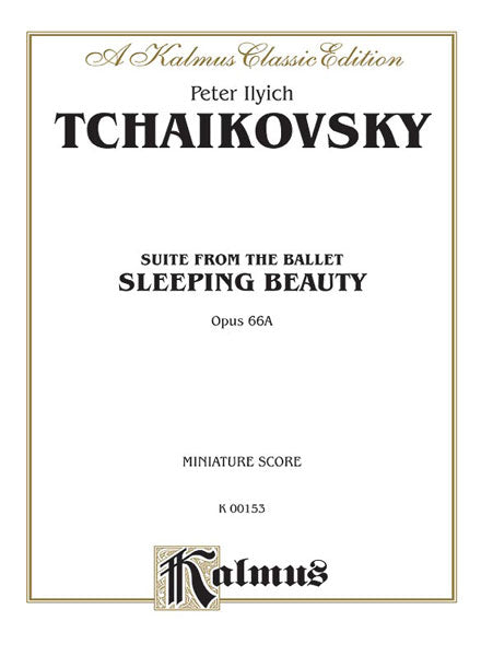 Suite from the Ballet "Sleeping Beauty" Opus 66a 柴科夫斯基,彼得 組曲 芭蕾 作品 | 小雅音樂 Hsiaoya Music