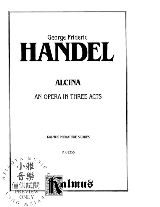 Alcina (1735) - An Opera in Three Acts 韓德爾 阿契娜 歌劇 | 小雅音樂 Hsiaoya Music