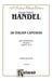 28 Italian Cantatas with Instruments, Volume III, Nos. 16-23 (Various Voices) 韓德爾 清唱劇 | 小雅音樂 Hsiaoya Music