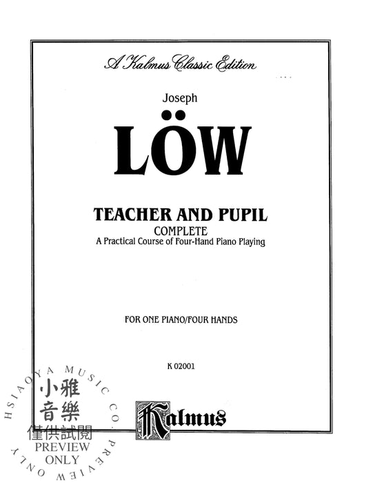 Teacher and Pupil, Complete A Practical Course of Four-Hand Piano Playing 鋼琴奏法 | 小雅音樂 Hsiaoya Music