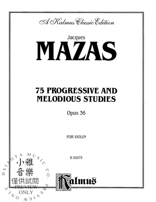75 Progressive and Melodious Studies, Opus 36 作品 | 小雅音樂 Hsiaoya Music