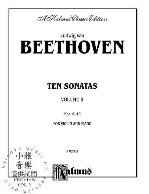Ten Violin Sonatas, Volume II (Nos. 6-10) 貝多芬 小提琴 奏鳴曲 | 小雅音樂 Hsiaoya Music