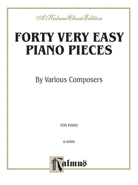 Forty Very Easy Piano Pieces Pieces by Behr, Gurlitt, Streabbog, Wohlfahrt, and Others 鋼琴 小品 | 小雅音樂 Hsiaoya Music
