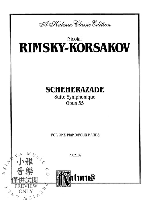 Scheherazade (Suite Symphonique, Opus 35) 組曲 作品 | 小雅音樂 Hsiaoya Music