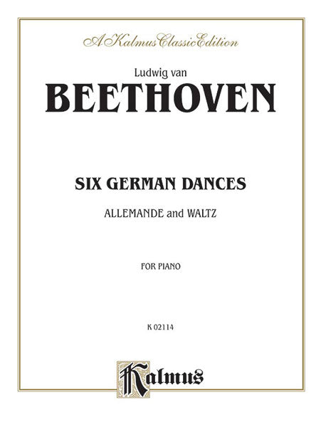 Six German Dances And Allemande and Waltz 貝多芬 舞曲 阿勒芒德 圓舞曲 | 小雅音樂 Hsiaoya Music