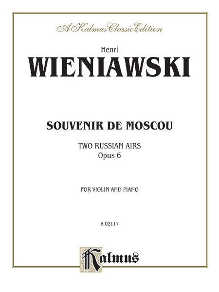 Souvenir de Moscou (Two Russian Airs), Opus 6 作品 | 小雅音樂 Hsiaoya Music