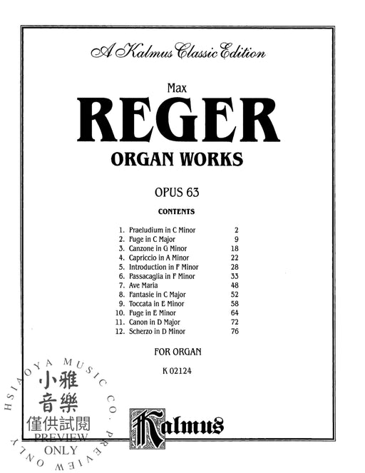 Organ Works, Opus 63 雷格馬克斯 管風琴 作品 | 小雅音樂 Hsiaoya Music