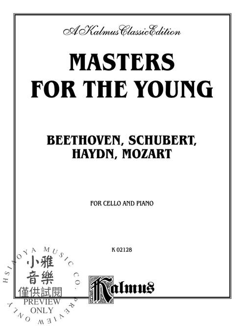 Masters for the Young--Beethoven, Schubert, Haydn, Mozart For Cello and Piano 大提琴 鋼琴 | 小雅音樂 Hsiaoya Music