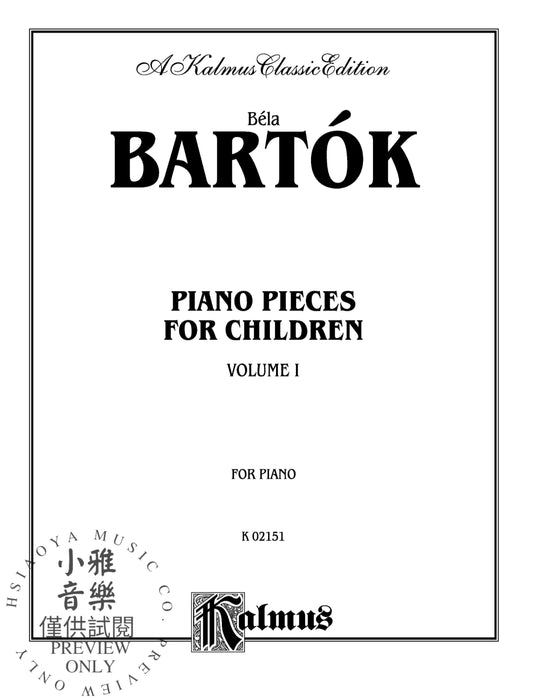 Piano Pieces for Children, Volume I Nos. 1-21 巴爾托克 鋼琴 小品 | 小雅音樂 Hsiaoya Music