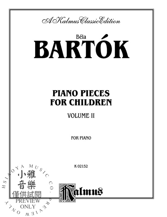 Piano Pieces for Children, Volume II Nos. 22-42 巴爾托克 鋼琴 小品 | 小雅音樂 Hsiaoya Music