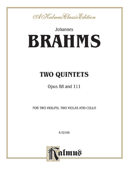 Two Quintets, Opus 88 and 111 布拉姆斯 五重奏 作品 | 小雅音樂 Hsiaoya Music