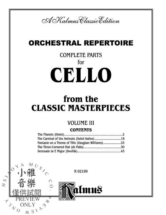 Orchestral Repertoire: Complete Parts for Cello from the Classic Masterpieces, Volume III 大提琴 小品 | 小雅音樂 Hsiaoya Music