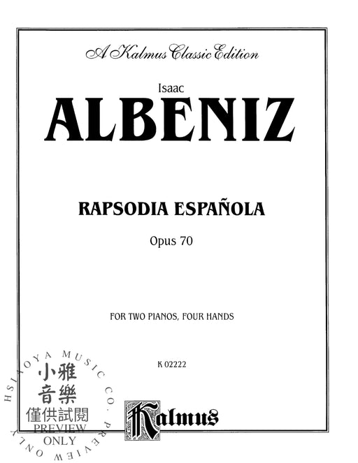 Rapsodia Española, Opus 70 阿爾貝尼士 作品 | 小雅音樂 Hsiaoya Music