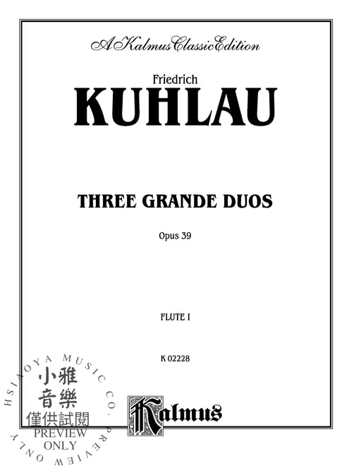 Three Grand Duos, Opus 39 二重奏 作品 | 小雅音樂 Hsiaoya Music