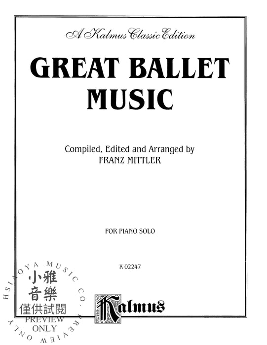 Great Ballet Music 芭蕾 | 小雅音樂 Hsiaoya Music