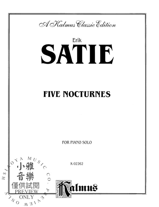 Five Nocturnes 薩悌 夜曲 | 小雅音樂 Hsiaoya Music