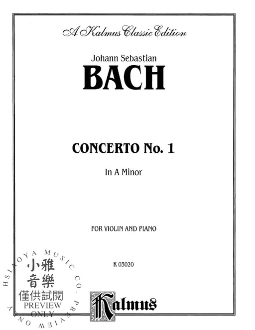 Violin Concerto in A Minor 巴赫約翰‧瑟巴斯提安 小提琴 協奏曲 | 小雅音樂 Hsiaoya Music