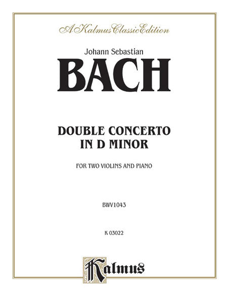 Double Concerto in D Minor 巴赫約翰‧瑟巴斯提安 複協奏曲 | 小雅音樂 Hsiaoya Music
