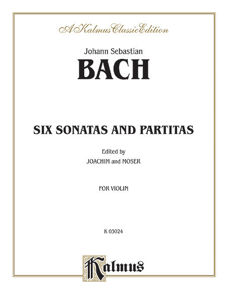 Six Sonatas and Partitas 巴赫約翰‧瑟巴斯提安 奏鳴曲 組曲 | 小雅音樂 Hsiaoya Music