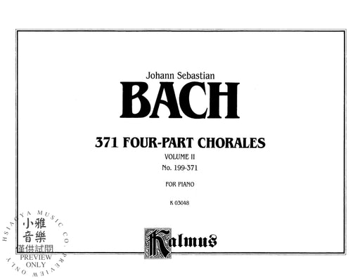 371 Four-Part Chorales, Volume II for Organ or Piano Nos. 199-371 巴赫約翰‧瑟巴斯提安 合唱 管風琴 鋼琴 | 小雅音樂 Hsiaoya Music