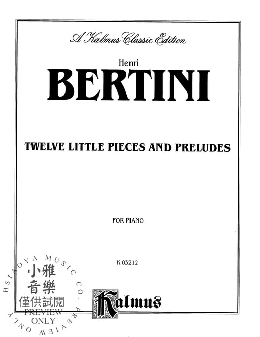 Twelve Little Pieces and Preludes 小品 前奏曲 | 小雅音樂 Hsiaoya Music