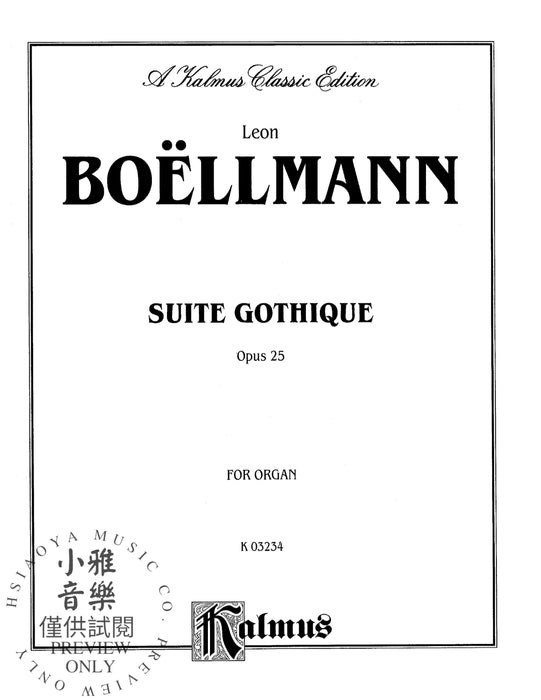 Suite Gothique, Opus 25 組曲 作品 | 小雅音樂 Hsiaoya Music